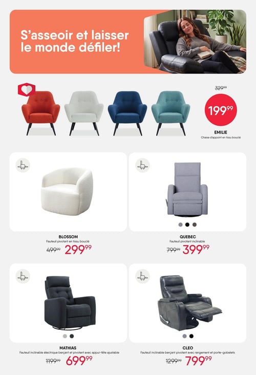Circulaire Meubles RD - Page 6. La page met en vedette des fauteuils et chaises d'appoint. En haut, un grand encadré orange affiche le slogan "S'asseoir et laisser le monde défiler!" avec une femme relaxant dans un fauteuil inclinable noir. La chaise d'appoint Emilie en tissu bouclé est présentée en quatre couleurs (orange, blanc, bleu, sarcelle) à 199,99 $, prix réduit de 329,99 $. Plus bas, le fauteuil pivotant Blossom en tissu bouclé blanc est à 299,99 $, au lieu de 499,99 $. À côté, le fauteuil pivotant inclinable Québec gris est offert à 399,99 $, réduit de 799,99 $. Enfin, le fauteuil inclinable électrique Mathias, berçant et pivotant avec appui-tête ajustable, est à 699,99 $, au lieu de 1199,99 $. Le fauteuil inclinable Cleo, berçant et pivotant avec rangement et porte-gobelets, est à 799,99 $, réduit de 1299,99 $.