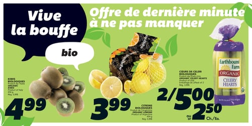 IGA Coop Nouveau Brunswick - Page 4. La page présente une "Offre de dernière minute" sur des produits biologiques. On y voit des kiwis biologiques, produit de l'Italie, en paquet de 454 grammes pour 4,99 $ (prix régulier 5,99 $). Des citrons biologiques, produit de l'Argentine, en paquet de 454 grammes sont offerts à 3,99 $ (prix régulier 5,99 $). Enfin, des cœurs de céleri biologiques de marque Earthbound Farm, produit des États-Unis, sont disponibles en emballage de 2 paquets pour 5,00 $ ou 2,50 $ chacun (prix régulier 3,99 $).