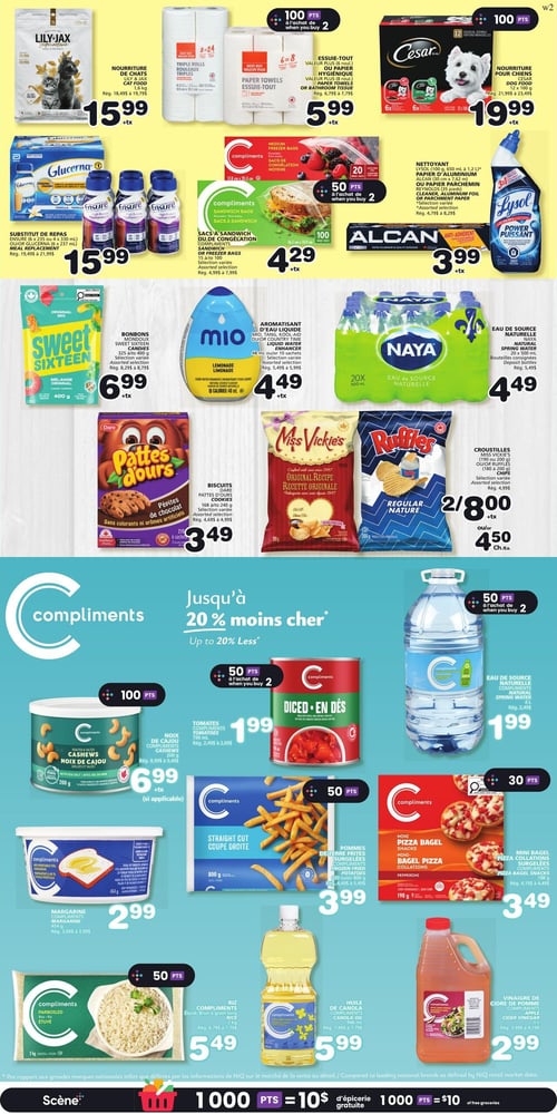 Circulaire Les Marchés Tradition - Page 6. La page présente une variété de produits. En haut, la nourriture pour chats Lily Jax de 1,6 kg est à 15,99 $. Les rouleaux de papier essuie-tout ou papier hygiénique (6 à 24 rouleaux) sont à 5,99 $ avec 100 points bonis à l'achat de 2. La nourriture pour chiens Cesar (12 x 100 g) est à 19,99 $ avec 100 points bonis à l'achat de 2. Les substituts de repas Glucerna ou Ensure (6 x 237 ml) sont à 15,99 $. Les sacs de congélation ou sacs à sandwich Compliments (20 à 100 unités) sont à 4,29 $ avec 50 points bonis à l'achat de 2. Le nettoyant Lysol (1,2 L), le papier d'aluminium Alcan (30 cm x 7,62 m) ou le papier parchemin Reynolds (35 pieds), sélection variée, sont à 3,99 $. Les bonbons Mondoux Sweet Sixteen (325 à 400 g) sont à 6,99 $. L'aromatisant d'eau liquide Mio, Kool-Aid ou Country Time (48 ml ou 10 sachets) est à 4,49 $. L'eau de source Naya (20 x 500 ml) est à 4,49 $. Les biscuits Dare Pattes d'ours (168 à 240 g) sont à 3,49 $. Les croustilles Miss Vickie's ou Ruffles (190 à 200 g) sont offertes à 2 pour 8,00 $ ou 4,50 $ l'unité.

Une section dédiée aux produits Compliments annonce "Jusqu'à 20 % moins cher". On y trouve les noix de cajou Compliments de 200 g à 6,99 $ avec 100 points bonis à l'achat de 2, les tomates Compliments en dés de 796 ml à 1,99 $ avec 50 points bonis à l'achat de 2, et l'eau de source Compliments de 4 L à 1,99 $ avec 50 points bonis à l'achat de 2. La margarine Compliments de 454 g est à 2,99 $. Les pommes de terre frites Compliments coupe droite de 800 g sont à 3,99 $ avec 50 points bonis à l'achat de 2. Les mini pizza bagels Compliments de 198 g sont à 3,49 $ avec 30 points bonis à l'achat de 2. Le riz Compliments étuvé ou brun à grain long de 2 kg est à 5,49 $ avec 50 points bonis à l'achat de 2. L'huile de canola Compliments de 1,42 L est à 5,99 $. Enfin, le vinaigre de cidre de pomme Compliments de 1 L est à 2,99 $.