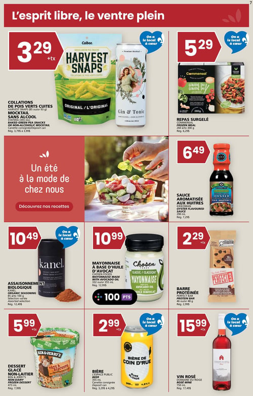 Circulaire Rachelle-Béry - Page 7. La page présente des offres sur des produits alimentaires et des boissons, avec un thème "L'esprit libre, le ventre plein". En haut à gauche, les collations de pois verts cuites Harvest Snaps (85 ou 93 g) ou le mocktail sans alcool Statera (355 ml) sont à 3,29 $ (+tx), prix régulier de 3,79 $ à 3,99 $. Le mocktail est un produit "local à cœur". À droite, le repas surgelé Commensal (260 à 300 g) est à 5,29 $, prix régulier 6,29 $. Ce produit est également "local à cœur". Au centre de la page, une section éditoriale intitulée "Un été à la mode de chez nous" invite à découvrir des recettes, illustrée par une personne garnissant une salade. À droite de cette section, la sauce aromatisée aux huîtres Kikkoman (290 ml) est offerte à 6,49 $, prix régulier 7,29 $. En bas de page, l'assaisonnement biologique Kanel (85 à 100 g), sélection variée, est à 10,49 $, prix régulier 12,49 $. C'est un produit "local à cœur". La mayonnaise à base d'huile d'avocat Chosen Foods (332 ou 355 ml) est à 10,99 $, prix régulier 12,99 $, et donne 100 points. La barre protéinée Perfect Bar (46 ou 48 g) est à 2,29 $ (+tx), prix régulier 2,99 $. Le dessert glacé non-laitier Ben & Jerry's (473 ml) est à 5,99 $ (+tx), prix régulier 7,99 $. La bière L'Espace Public ou Bière de Coin d'Rue (355 ml), canette consignée, est à 2,99 $ (+tx), prix régulier de 3,29 $ à 4,29 $. C'est un produit "local à cœur". Enfin, le vin rosé Domaine du Ridge (750 ml) est à 15,99 $ (+tx), prix régulier 17,49 $. C'est un produit "local à cœur".