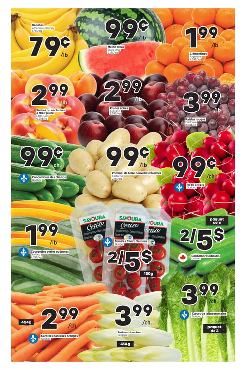Circulaire Jardin du Mont - Page 2. La page présente une variété de fruits et légumes frais. En haut, les bananes d'Amérique centrale sont à 0,79 $ la livre (1,74 $/kg), le melon d'eau des États-Unis à 0,99 $ la livre (2,18 $/kg) et les clémentines argentines à 1,99 $ la livre (4,39 $/kg). Au centre, les pêches ou nectarines à chair jaune des États-Unis sont à 2,99 $ la livre (6,59 $/kg), les prunes noires d'Espagne à 2,99 $ la livre (6,59 $/kg) et les raisins rouges de Californie à 3,99 $ la livre (8,80 $/kg). Plus bas, les concombres des champs du Québec sont à 0,99 $ chacun, les pommes de terre nouvelles blanches de Californie à 0,99 $ la livre (2,18 $/kg) et les radis à tiges du Québec à 0,99 $ chacun. En bas de page, les courgettes vertes ou jaunes du Québec sont à 1,99 $ la livre (4,39 $/kg). Les tomates cerises Savoura Cerizo du Québec de 150 g sont offertes à 2 pour 5,00 $. Les concombres libanais du Canada en paquet de 6 sont également à 2 pour 5,00 $. Les carottes nantaise oranges du Québec de 454 g sont à 2,99 $ le paquet. Les endives blanches de Belgique de 454 g sont à 3,99 $ le paquet, et les cœurs de laitues romaine du Québec en paquet de 3 sont à 3,99 $ le paquet.