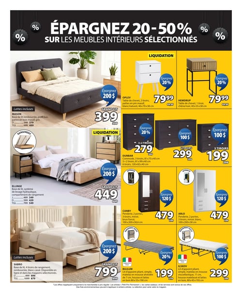 Circulaire Jysk - Page 11. La page annonce des économies de 20 à 50 % sur les meubles intérieurs sélectionnés. En haut à gauche, la base de lit Mason rembourrée grise avec lattes incluses est offerte à partir de 379 $ (anciennement 549 $ pour la dimension D), 499 $ (anciennement 699 $) pour la dimension TGL, et 399 $ (anciennement 599 $) pour le grand lit, permettant d'économiser 200 $. À droite, deux tables de chevet sont en liquidation : la table Oplev blanche et naturelle à 2 tiroirs est à 79,99 $ (anciennement 99,99 $), et la table Hemdrup chêne et noire à 1 tiroir est également à 79,99 $ (anciennement 99,99 $), toutes deux avec 20 % d'économie. Au centre gauche, la base de lit Ellinge avec système de levage hydraulique et compartiment de rangement est en liquidation, à partir de 349 $ (anciennement 499 $) pour la dimension J, 429 $ (anciennement 599 $) pour la dimension D, et 549 $ (anciennement 799 $) pour la dimension TGL. Le grand lit est à 449 $ (anciennement 649 $), permettant d'économiser 200 $. Au centre droit, trois commodes Dunbar sont présentées : le modèle 3+2 tiroirs est à 279 $ (anciennement 349 $) avec 20 % d'économie, le modèle 6 tiroirs est à 299 $ (anciennement 399 $) avec 100 $ d'économie, et le modèle 3 tiroirs est à 199 $ (anciennement 299 $) avec 100 $ d'économie. En bas à gauche, la base de lit Sabro rembourrée blanc cassé avec 4 tiroirs de rangement et lattes incluses est offerte à partir de 699 $ (anciennement 899 $) pour la dimension D, 879 $ (anciennement 1099 $) pour la dimension TGL, et 799 $ (anciennement 999 $) pour le grand lit, permettant d'économiser 200 $. En bas à droite, deux penderies avec miroir sont à 479 $ (anciennement 599 $), permettant d'économiser 120 $ : la Canby brun foncé et l'Arlo blanche. Enfin, deux lits d'appoint pliants fabriqués en Italie sont disponibles : le Bajlum avec matelas en mousse alvéolée est à 199 $ (anciennement 249 $) avec 20 % d'économie, et l'Ilskov avec matelas en mousse viscoélastique est à 299 $ (anciennement 399 $) avec 100 $ d'économie.