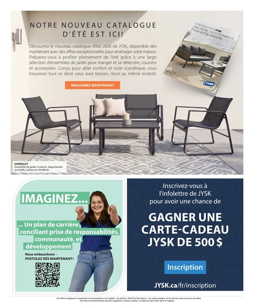 Circulaire Jysk - Page 18. La page met en avant le nouveau catalogue d'été 2026 de Jysk, disponible pour aménager la maison avec des offres exceptionnelles. Un ensemble de jardin Hornslet de 4 pièces, comprenant un siège et un dossier en maille avec une surface en simililbois, est illustré. Un bouton "MAGASINEZ MAINTENANT" est présent. La partie inférieure de la page est divisée en deux sections. À gauche, une section intitulée "IMAGINEZ... Un plan de carrière conciliant prise de responsabilités, communauté, et développement" invite à postuler chez Jysk, avec un code QR. À droite, une promotion offre la chance de gagner une carte-cadeau Jysk de 500 $ en s'inscrivant à l'infolettre, avec un bouton "Inscription" et l'adresse JYSK.ca/fr/inscription.