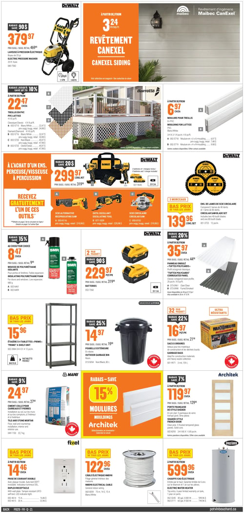Circulaire Potvin & Bouchard - Page 2. La page présente divers produits pour la maison et la construction. En haut à gauche, une laveuse à pression électrique DeWalt de 2400 PSI est offerte à 379,97 $, avec un rabais de 90 $. À droite, le revêtement Canexel Maibec est disponible à partir de 3,24 $ le pied carré. Au centre gauche, des treillis en PVC sont à partir de 22,47 $ chacun, avec un rabais allant jusqu'à 10 %. Des moulures pour treillis en PVC sont aussi offertes à partir de 6,97 $ chacune. Une offre spéciale DeWalt propose un ensemble perceuse-visseuse à percussion à 299,97 $ (rabais de 20 $), avec un outil gratuit au choix parmi une scie alternative, un outil oscillant ou une scie circulaire. Un ensemble de 3 lames de scie circulaire DeWalt de 12 pouces est à 139,96 $. Plus bas, la mousse de polyuréthane isolante BMR est à 8,47 $ (rabais de 15 %), et un paquet de 2 batteries DeWalt est à 229,97 $ (rabais de 90 $). Des panneaux ondulés Tuftex Polycards sont à partir de 35,97 $ chacun, avec un rabais de 20 %. Une étagère à 4 tablettes Primo est à 15,96 $. Une poubelle extérieure en résine est à 14,97 $ (rabais de 25 %). Des sacs à ordures Maximum Entrepreneur ultra résistants (32 par paquet, 159 litres) sont à 16,97 $ le paquet (rabais de 22 %). Le ciment-colle pour carreaux et pierres Mapei de 22,7 kg est à 24,97 $ (rabais de 9 %). Des moulures Architek bénéficient d'un rabais de 15 %. Une porte française de style Shaker est à partir de 119,97 $ chacune. Une prise de courant double Fixel est à partir de 14,46 $. Un câble électrique NMD90 Fixel de 75 mètres est à 122,96 $ chacun. Enfin, un chauffe-eau électrique Spacesaver est à partir de 599,96 $ chacun.