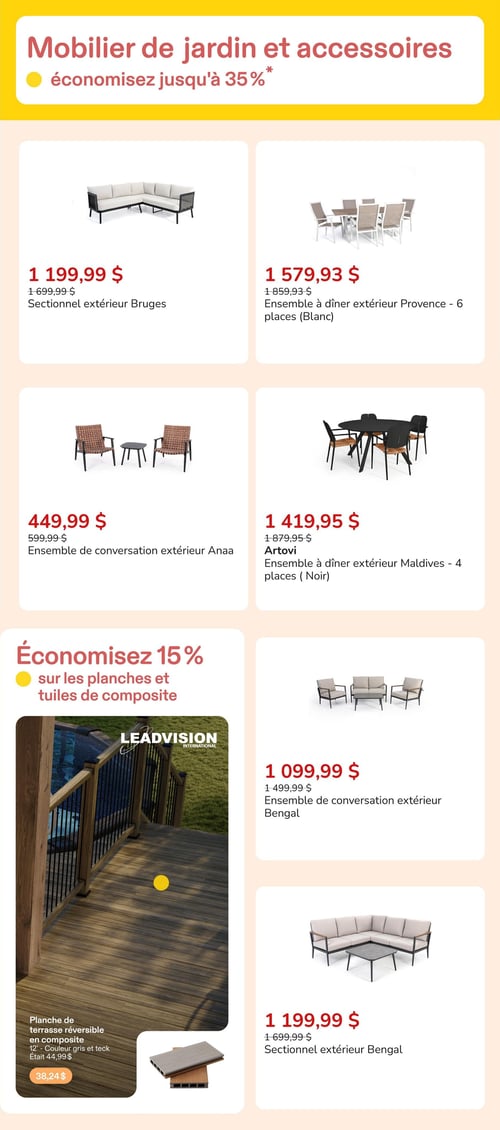 Circulaire Club Piscine - Page 2. La page met en vedette le mobilier de jardin et les accessoires, avec des économies allant jusqu'à 35 %. En haut à gauche, un sectionnel extérieur Bruges est offert à 1 199,99 $, prix régulier 1 699,99 $. À droite, un ensemble à dîner extérieur Provence blanc de 6 places est à 1 579,93 $, prix régulier 1 859,93 $. Au centre gauche, un ensemble de conversation extérieur Anaa est disponible à 449,99 $, prix régulier 599,99 $. Au centre droit, l'ensemble à dîner extérieur Maldives noir de 4 places, de la marque Artovi, est à 1 419,95 $, prix régulier 1 879,95 $. La section inférieure gauche annonce une économie de 15 % sur les planches et tuiles de composite. Une planche de terrasse réversible en composite de 12 pouces, disponible en couleurs gris et teck, est présentée à 38,24 $, prix régulier 44,99 $. La marque est Leadvision International. En bas au centre, un ensemble de conversation extérieur Bengal est à 1 099,99 $, prix régulier 1 499,99 $. Enfin, en bas à droite, un sectionnel extérieur Bengal est proposé à 1 199,99 $, prix régulier 1 699,99 $.