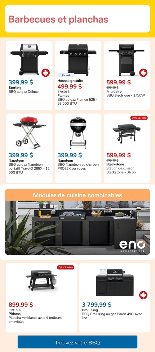 Circulaire Club Piscine - Page 6. La page est dédiée aux barbecues et planchas. On y trouve un barbecue au gaz Sterling Deluxe, produit canadien, à 399,99 $. Un barbecue au gaz Flameo 525 de 53 000 BTU, exclusif et incluant une housse gratuite, est offert à 499,99 $ (anciennement 579,99 $). Un barbecue électrique Frigidaire de 1750 watts, produit canadien, est à 599,99 $ (anciennement 699,99 $). Un barbecue au gaz portatif Napoleon TravelQ 285X de 12 000 BTU est à 399,99 $. Un barbecue au charbon Napoleon PRO22K sur roues est également à 399,99 $. Une station de cuisson Blackstone de 36 pouces est en offre spéciale à 599,99 $ (anciennement 699,99 $). La page présente aussi des modules de cuisine combinables de la marque Eno Manufacture. Enfin, une plancha Pitboss Ambiance avec 4 brûleurs amovibles est en offre spéciale à 899,99 $ (anciennement 999,99 $), et un barbecue au gaz Broil King Baron 490i avec îlot, produit canadien, est à 3 799,99 $.