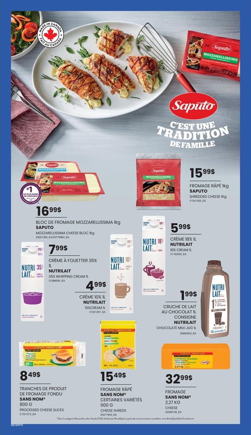 Circulaire Club Entrepôt - Page 8. La page met en vedette les produits laitiers et fromagers. En haut, une image de plats préparés avec du fromage Saputo, avec le slogan "C'est une tradition de famille" et le logo "Fait au Canada". On y trouve le bloc de fromage Mozzarellissima Saputo de 1 kg à 16,99 $ et le fromage râpé Saputo de 1 kg à 15,99 $. La section Nutrilait propose la crème à fouetter 35% de 1 litre à 7,99 $, la crème 10% de 1 litre à 4,99 $, la crème 18% de 1 litre à 5,99 $ et la cruche de lait au chocolat consigné de 1 litre à 1,99 $. Enfin, la marque Sans Nom offre les tranches de produit de fromage fondu de 800 grammes à 8,49 $, le fromage râpé de 900 grammes (certaines variétés) à 15,49 $ et un bloc de fromage de 2,27 kg à 32,99 $.