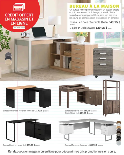 Circulaire Brick - Page 5. La page promeut le crédit offert en magasin et en ligne. Le thème principal est "BUREAU À LA MAISON", suggérant des solutions pour un espace de travail propre et ordonné. Un grand bureau en coin réversible Owen est présenté à 349,95 $, avec des options de couleurs visibles. Un classeur Oscar/Owen est également offert à 129,95 $. Plus bas, d'autres options de mobilier de bureau incluent : un bureau convertible Ridley en forme de L à 279,95 $; un bureau réversible Jude à 389,95 $ et sa bibliothèque assortie à 289,95 $; un bureau Daniel en forme de L à 299,95 $; et un bureau Marnie en forme de L à 639,95 $, également disponible en plusieurs couleurs. La page invite à se rendre en magasin ou en ligne pour découvrir les prix promotionnels en cours.