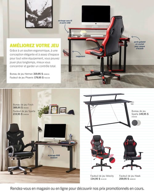 Circulaire Brick - Page 6. La page est dédiée à l'amélioration de l'expérience de jeu avec du mobilier ergonomique et élégant. En haut, un bureau de jeu Herman est présenté à 319,95 $, offrant recharge sans fil, ports USB, rangement, porte-gobelet et crochet pour casque d'écoute. Il est accompagné d'un fauteuil de jeu Phoenix à 179,95 $. En bas à gauche, un bureau de jeu Finch avec éclairage RVB éclatant est affiché à 389,95 $, avec un fauteuil de jeu Sparta à 219,95 $. En bas à droite, un autre bureau de jeu Sparta est disponible à 149,95 $, avec des options de couleur gris foncé et gris clair. Deux fauteuils de jeu sont également présentés : le Velocity à 134,95 $ (disponible en rouge et noir) et le Hawk à 259,95 $. Un message en bas invite à découvrir les prix promotionnels en magasin ou en ligne.