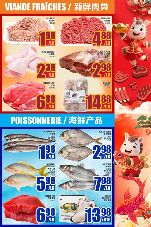 Circulaire Marché LianTai - Page 3. La section Viandes Fraîches propose le porc haché à 1,98 $ la livre et le bœuf haché à 4,88 $ la livre. On trouve également des pilons de poulet à 2,38 $ la livre, le soc d'épaule de porc désossé à 2,98 $ la livre, et le flanc de bœuf à 6,88 $ la livre. Un paquet de 6 cailles (750 grammes) de la marque Andrade est offert à 14,88 $ le paquet. La section Poissonnerie présente le merlan entier non nettoyé à 1,98 $ la livre, le papillon de mer non nettoyé à 2,98 $ la livre, le vivaneau à queue jaune non nettoyé à 5,98 $ la livre, et le loup de mer non nettoyé à 7,98 $ la livre. Le filet de thon est à 6,98 $ la livre. Enfin, les huîtres en coquille Island Gold (environ 25 unités) sont disponibles à 13,98 $ la boîte.
