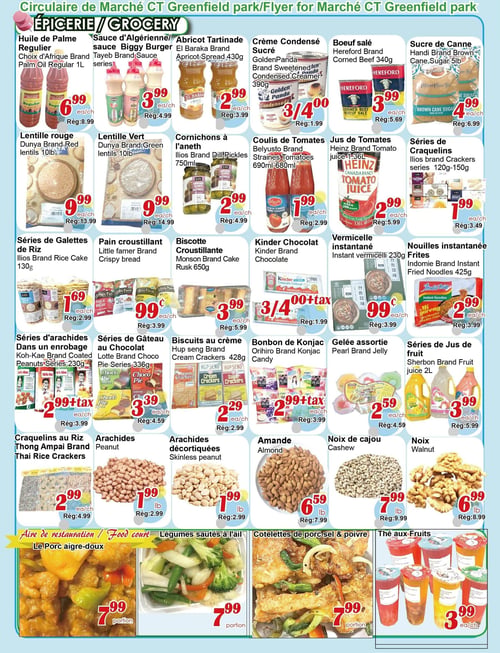 Circulaire Marché C & T - Page 3. La page présente plusieurs offres. On y trouve l'huile d'olive végétale Prato de 1 litre à 4,99 $ (rég. 7,99 $), le lait de noix de Coco Aroy-D de 1000 ml à 3,59 $ (rég. 4,99 $), et la sauce aromatisée aux huître LKK Panda de 907 grammes à 4,59 $ (rég. 6,99 $). La sauce de poisson Trois Crabes de 682 ml est offerte à 8,99 $ (rég. 12,99 $). Le riz gluant blanc Golden Panda de 4 livres est à 2,99 $ (rég. 4,99 $). L'eau de noix de Coco Chaokoh de 1 litre est disponible à 2 pour 5,00 $ (rég. 3,59 $ l'unité). La sauce au piment rouge sriracha épicée de 714 ml est à 4,99 $ (rég. 7,99 $). Le maïs cireux Narra de 1,8 kg est à 9,99 $ (rég. 13,99 $). Les tentacules de calmar Pescapiexe de 1 kg sont à 7,99 $ (rég. 9,99 $). Le bacon fumé Swift de 375 grammes est à 2,99 $ (rég. 4,99 $). La mortadella avec pistache Marc Angelo de 110 grammes est à 1,99 $ (rég. 4,99 $). Les crevettes blanches 16/20 de 2 livres sont à 13,99 $ (rég. 18,99 $). Le salami et fromage Gênoa & provolone Marc Angelo de 70 grammes est à 0,99 $ (rég. 3,99 $). Les saucisses cocktail fumées Hygrade de 225 grammes sont à 0,99 $ (rég. 1,99 $). Enfin, le chèvre australien avec peau décongelé est à 5,99 $ la livre (rég. 7,99 $ la livre), soit 13,21 $ le kilogramme.