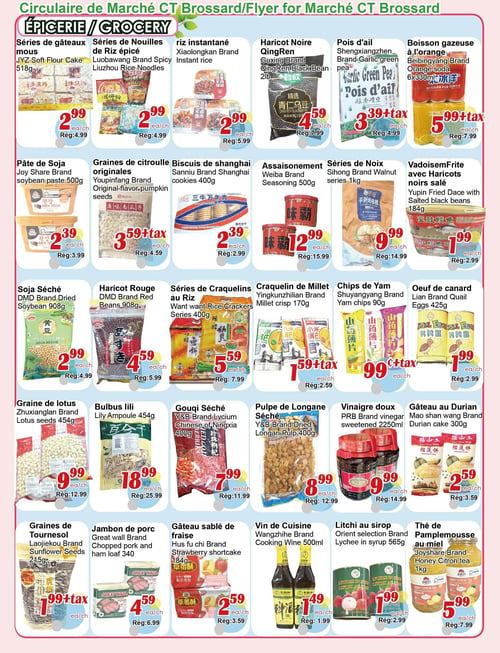 Circulaire Marché C & T - Page 2. La page présente une variété de produits asiatiques et d'épicerie. On y trouve l'eau de noix de coco Chaekoh de 1 litre à 2 pour 5,00 $ (rég. 3,59 $), le riz gluant blanc Golden Panda de 4 livres à 2,99 $ (rég. 4,99 $), le canard d'œuf de confiture Share Joy de 375g à 2,99 $ (rég. 4,59 $) et le maïs cireux Narra de 1,8 kg à 9,99 $ (rég. 13,99 $). Pour la cuisine, la farine de riz gluant Erawan de 400g est à 1,09 $ (rég. 1,79 $), le riz Thai Ubon Jasmin JoyShare de 5 kg à 10,99 $ (rég. 14,99 $), le vinaigre Chinkiang Golden plum à 1,79 $ (rég. 2,79 $) et le vin de cuisine Qinta de 3L à 4,59 $ (rég. 6,99 $). La section des sauces et nouilles inclut la sauce genre chinois KamYen Jam de 375g à 3,99 $ (rég. 5,99 $) et les séries de nouilles instantanées Nissin de 500g à 3,29 $ (rég. 4,99 $). Pour les protéines, les tentacules de calmar Pescapeixe de 1 kg sont à 7,99 $ (rég. 9,99 $), les saucisses cocktail fumées Hygrade de 225g à 0,99 $ (rég. 1,99 $), les crevettes blanches 61/70 de 2 livres à 9,99 $ (rég. 12,99 $), les boulettes de soupe de Shanghai CP de 300g à 2,99 $ (rég. 4,99 $), le bacon fumé Swift de 375g à 2,99 $ (rég. 4,99 $), la mortadella avec pistache Marc Angelo de 110g à 1,99 $ (rég. 4,99 $) et l'épaule d'agneau désossé BBQ congelé à 8,99 $ la livre (rég. 12,99 $).