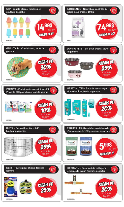 Circulaire Tropicazoo - Page 3. La page présente huit offres pour chiens. En haut à gauche, des jouets glacés GFP de modèles et couleurs assortis sont à 14,99 $, un rabais de 5 $ sur le prix régulier de 19,99 $. À droite, la nourriture Nutrience contrôle du poids pour chiens de 10 kg est à 74,99 $, un rabais de 20 $ sur le prix régulier de 94,99 $. En dessous, les tapis rafraîchissants GFP de toute la gamme bénéficient d'un rabais de 30 %, à partir de 45,49 $ régulier. À côté, les bols pour chiens Loving Pets de toute la gamme sont offerts avec un rabais de 25 %, à partir de 14,99 $ régulier. La section suivante propose les produits anti-puces et tiques K9 Praventa 360 pour chiens de toute la gamme avec un rabais de 10 %, à partir de 22,99 $ régulier. À droite, les sacs de ramassage et accessoires Messy Mutts de toute la gamme ont un rabais de 20 %, à partir de 1,49 $ régulier. Plus bas, les enclos Bud'z de 8 sections de 24 pouces, hauteurs assorties, sont à 25 % de rabais, à partir de 78,99 $ régulier. À côté, les mini bouchées semi-humides d'entraînement Crumps Naturals de 132 grammes, saveurs assorties, sont à 5,99 $, un rabais de 3 $ sur le prix régulier de 8,99 $. Enfin, les jouets Nerf pour chiens de toute la gamme bénéficient d'un rabais de 25 %. À droite, les bâtonnets de collagène Redbarn enroulés de bœuf, formats assortis, sont offerts avec un rabais de 20 %, à partir de 6,99 $ régulier.