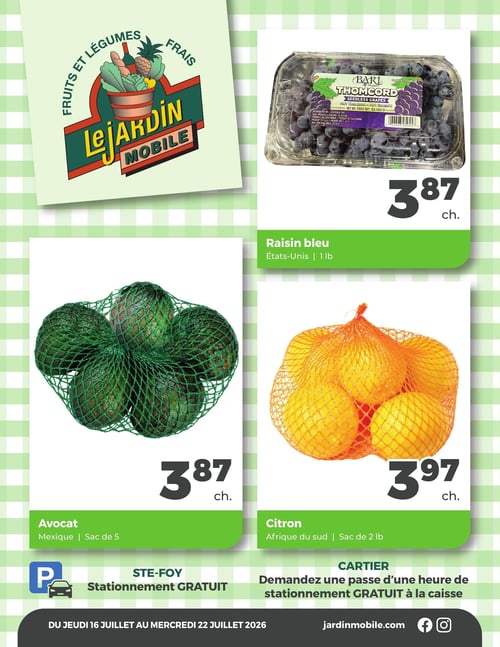Circulaire Jardin Mobile - Page 1. En haut à gauche, le logo "Le Jardin Mobile" est affiché avec l'inscription "Fruits et légumes frais". La page présente trois offres principales. À droite, des raisins bleus de variété Thomcord, sans pépins, provenant des États-Unis, en paquet de 1 livre, sont offerts à 3,87 $ chacun. En bas à gauche, un sac de 5 avocats du Mexique est disponible pour 3,87 $ chacun. En bas à droite, un sac de 2 livres de citrons d'Afrique du Sud est vendu à 3,97 $ chacun. Des informations sur le stationnement sont présentes en bas de page : gratuit à Ste-Foy, et à Cartier, il faut demander une passe d'une heure de stationnement gratuit à la caisse. La période de validité est du jeudi 16 juillet au mercredi 22 juillet 2026. Le site web jardimobile.com est mentionné avec les icônes Facebook et Instagram.