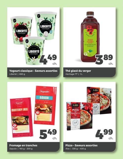 Circulaire Jardin Mobile - Page 3. La page présente quatre offres de produits. En haut à gauche, le yogourt classique Liberté, saveurs assorties, 650 grammes, est à 4,49 $ chacun. En haut à droite, le thé glacé du verger Heritage 77, format 1,75 litre, est offert à 3,89 $ chacun. En bas à gauche, le fromage en tranches Saputo, incluant les variétés Monterey Jack et Gouda, formats de 160 à 200 grammes, est à 5,49 $ chacun. Enfin, en bas à droite, les pizzas Ilios, saveurs assorties comme Margherita et 4 Fromages, formats de 330 à 400 grammes, sont à 4,99 $ chacune.