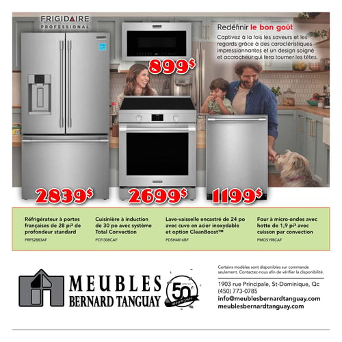 Meubles Bernard Tanguay - Page 4. La page met en vedette la gamme d'électroménagers Frigidaire Professional dans une ambiance de cuisine moderne. Le texte promotionnel en haut à droite invite à "Redéfinir le bon goût" avec des appareils au design soigné et aux caractéristiques impressionnantes.

Les produits affichés incluent :
- Un four à micro-ondes avec hotte de 1,9 pi³ et cuisson par convection (modèle PMOS198CAF) à 899 $.
- Un réfrigérateur à portes françaises de 28 pi³ de profondeur standard (modèle PRFS2883AF) à 2839 $.
- Une cuisinière à induction de 30 po avec système Total Convection (modèle PCFI308CAF) à 2699 $.
- Un lave-vaisselle encastré de 24 po avec cuve en acier inoxydable et option CleanBoost™ (modèle PDSH4816BF) à 1199 $.

Un avis en bas de page mentionne que certains modèles sont disponibles sur commande seulement. Les coordonnées de Meubles Bernard Tanguay sont également affichées.