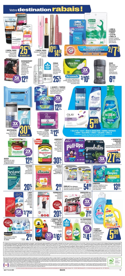 Produits de santé et d'hygiène en promotion chez Jean Coutu (page 2) Page 2 de la circulaire Jean Coutu, valable du 17 au 23 avril 2025. Produits en promotion incluant Zorah, soins pour le visage, Neutrogena, soins sélectionnés, Jamieson, produits de santé naturels, Poise, serviettes ou protège-dessous à 12,00 $, Systane, soins pour les yeux, Personnelle, serviettes hygiéniques à 10,00 $, et Goodnites, sous-vêtements d'entraînement à 27,99 $. Autres articles incluent Ricola, pastilles contre la toux à 2,99 $, Arm & Hammer, Crest, Gum, Oral-B, produits d'hygiène buccale sélectionnés à 7,00 $, Schwarzkopf, Color Ultime à 12,99 $, L'Oréal Paris, produits de maquillage à 10,49 $, Pampers, couches à 13,99 $, Always et Tampax, produits d'hygiène à 12,99 $, Gillette, Olay, et Herbal Essences, soins pour le corps à 5,99 $, Fleecy et Sunlight, détergents à 5,99 $, Dove Men+Care, déodorants à 6,99 $, Boost, substituts de repas à 12,99 $, Formedica, divers produits, boissons gazeuses telles que Canada Dry et Coke à 6,00 $, La Parisienne, liquides à vaisselle à 4,00 $, Lindt, tablettes de chocolat à 7,50 $, Energizer, piles alcalines à 7,99 $, Similac, formules en poudre à 54,99 $, et Sélection, eau de source naturelle à 2,99 $.