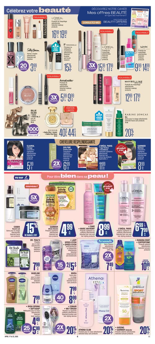Offres sur produits de beauté et soins dans la Circulaire Jean Coutu (page 6) Page 6 de la circulaire Jean Coutu, mettant en avant divers produits de beauté et de soins. On y trouve les vernis à ongles Sally Hansen à 3,99 $, les produits de maquillage L'Oréal Paris à 16,99 $, ainsi que ceux de Maybelline New York à 12,99 $ et NYX à 9,99 $. Annabelle propose des maillages à 5,99 $ et Personnel présente des pinceaux sélectionnés. En matière de soins capillaires, Garnier Nutrisse est en promotion à 8,99 $, tandis que Cla irol L'Image se vend à 5,99 $. De plus, les lotions pour le corps Vaseline coûtent 7,99 $ et le déodorant Lady Speed Stick est à 5,00 $. Les soins pour le visage Nivea sont à 7,99 $, et les sels d'Epsom Personnel sont à 7,49 $. D'autres produits incluent les colorations Solfine à 6,99 $ et l'Age Perfect de L'Oréal à 11,99 $. Consulter cette page pour découvrir des offres attractives sur les produits de soin et de beauté.