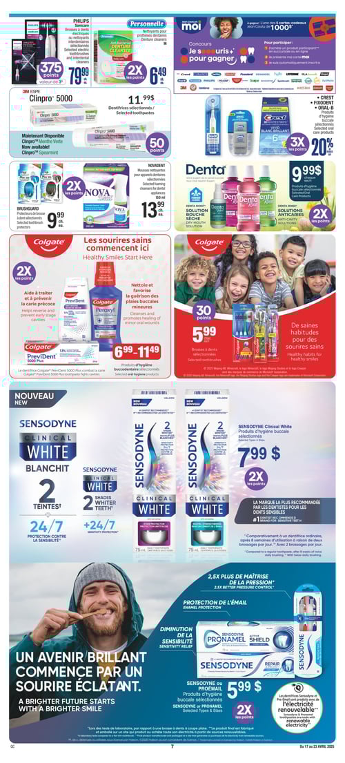 Hygiène buccale en promotion à Jean Coutu, découvrez les offres (page 8) Circulaire Jean Coutu, page 8. Cette page met en avant une sélection de produits d'hygiène buccale tels que les brosses à dents électriques PHILIPS Sonicare au prix de 79,99 $, les nettoyants pour prothèses dentaires de la marque PERSONNELLE à 6,49 $, et les produits d'hygiène buccale SENSODYNE Clinical White à 7,99 $. On y trouve également des dentifrices sélectionnés à 11,99 $, ainsi que des protecteurs de brosse à dents BRUSHGUARD à 9,99 $. Pour les enfants, les brosses à dents COLGATE sont disponibles à 5,99 $. D'autres produits incluent SENSODYNE ou PROÉMAIL à 5,99 $, des produits d'hygiène buccodentaire COLGATE à 6,99 $, et des mousses nettoyantes NOVADENT à 13,99 $. Enfin, la page mentionne les marques CREST, FIXODENT, ORAL-B, et DENTA avec un produit d'hygiène bucale à 9,99 $.