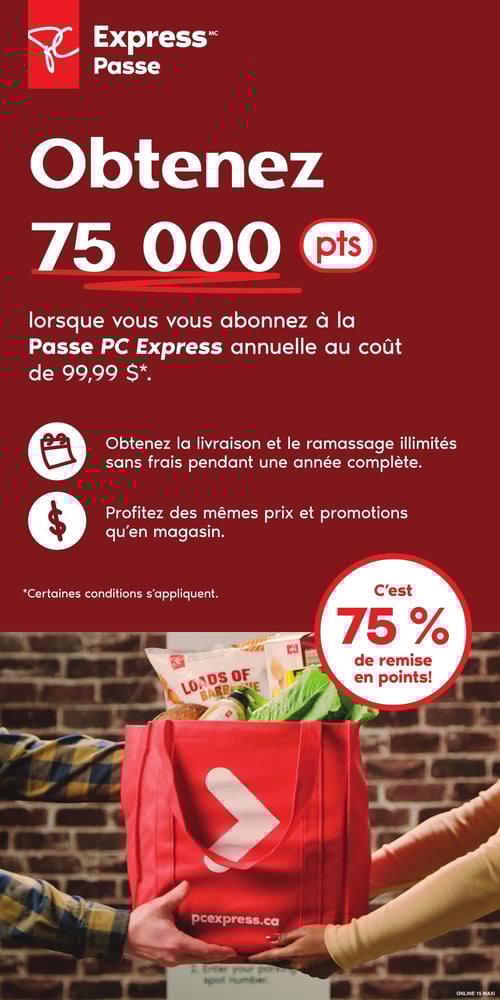 Abonnement à la Passe PC Express avec points dans la Circulaire Maxi Page 18 de la circulaire Maxi, valide du 17 au 23 avril 2025. Présentation de l'abonnement annuel à la Passe PC Express au coût de 99,99 $, offrant 75 000 points à l'adhésion. Détails sur la livraison et le ramassage illimités sans frais pendant une année complète, avec la promesse de bénéficier des mêmes prix et promotions qu'en magasin. Mention des conditions applicables.