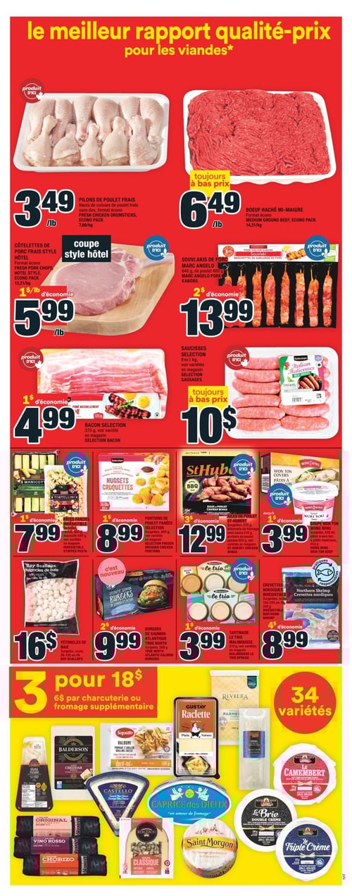 Viandes à prix compétitifs chez Super C pour Pâques - Page 8 Circulaire Super C, page 8, proposant le meilleur rapport qualité-prix pour les viandes. On y trouve des pilons de poulet frais à 3,49 $/lb, du boeuf haché mi-maigre à 6,49 $/lb, et des côtelettes de porc frais style hôtel à 5,99 $/lb. Les souvlakis de porc Marc Angelo sont affichés à 13,99 $. Des portions de poulet panées Sélection à 8,99 $, ainsi que des saucisses Sélection à 10,00 $. Les pétoncles de baie sont proposés à 16,00 $. Un assortiment de produits comme la tartinade Le Trio Malimousse à 3,99 $ et les ailes de poulet St-Hubert à 12,99 $. Enfin, on trouve des pâtes farcies irrésistibles à 7,99 $ et une soupe Won Ton Wong Wing à 3,99 $.