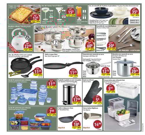 Promotions sur les produits de cuisine dans la Circulaire Korvette (page 2) Circulaire Korvette. Produits de cuisine et de vaisselle en promotion : Assiettes de vaisselle en porcelaine, ensemble de 12 pièces à 35 $ au lieu de 49,99 $ avec 30 % de rabais. Ensemble de couverts de 20 pièces à 20 $, ensemble de casseroles avec couvercle en verre à 19 $, poêle à crêpes de 26 cm à 11,25 $ après 25 % de rabais, poêle à déjeuner de 23 cm à 18 $ après 28 % de rabais. Bol en acier inoxydable à 17,50 $ après 30 % de rabais, ainsi que divers contenants alimentaires à prix réduit tels que le lot de 54 contenants à 11,25 $ et le lot de 20 contenants à 7,50 $. Au total, plusieurs options de produits de cuisine, y compris des casseroles, des poêles et des accessoires de cuisine.