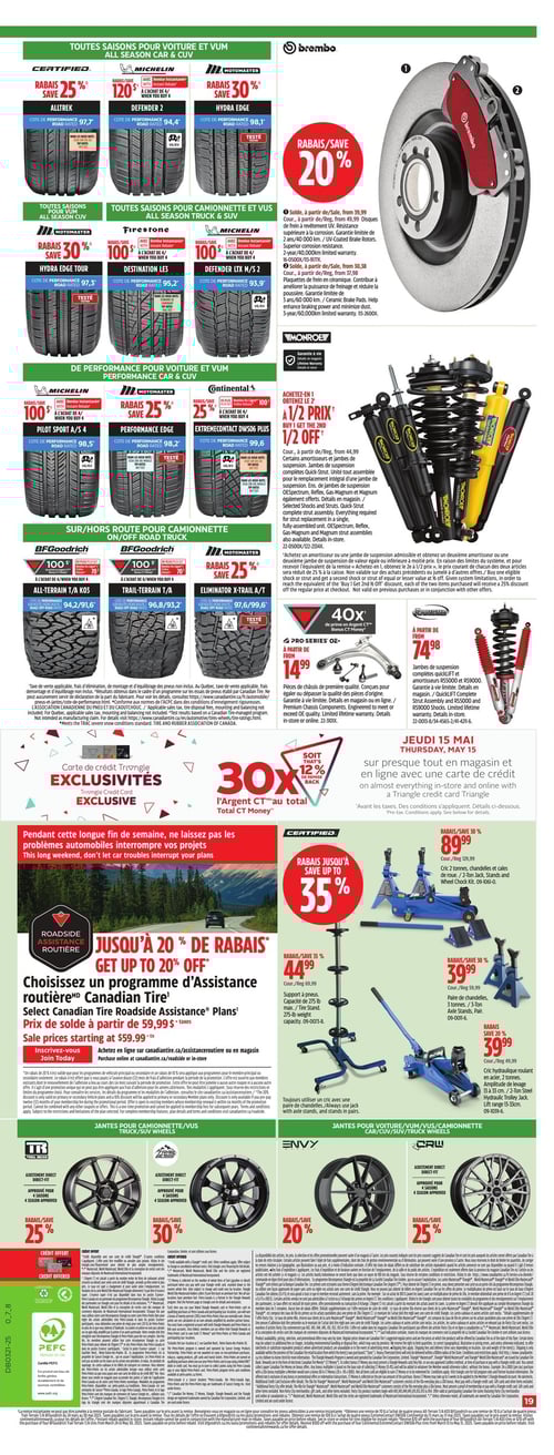 Offres sur pneus et accessoires automobiles chez Canadian Tire (page 28) Circulaire Canadian Tire - Page 28. Offres sur des pneus toutes saisons pour voiture et VUS, incluant des rabais allant jusqu'à 30 %. Les pneus Alltrek et Hydra Edge sont au centre de l'offre, avec des prix affichés de 97,7 $ et 98,4 $ respectivement. Mise en avant de différents pneus tels que le Firestone Destination LE2 et le Michelin Pilot Sport AS4, avec des rabais de 25 % et 30 %. Promotion sur les disques de frein Brembo avec un rabais de 20 %. Autres articles comprenant des suspensions et accessoires pour automobile avec des prix à partir de 14,99 $. Mention de l'assistance routière Canadian Tire avec des rabais allant jusqu'à 20 %. Offre d'outils comme des crics et chandelles disponibles à prix réduits de 39,99 $ et 44,99 $, avec des rabais supplémentaires. Jantes pour camionnettes et VUS avec des rabais allant jusqu'à 30 %.