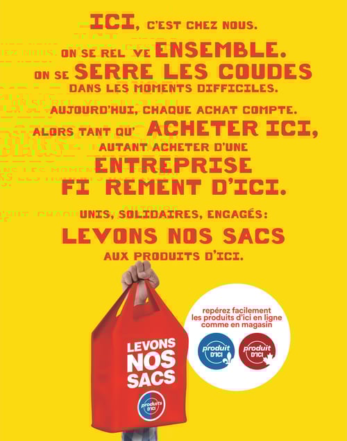 Soutien aux entreprises locales avec la Circulaire Super C : Ici, c'est chez nous. Circulaire Super C. Un appel à la solidarité avec le slogan 'Ici, c'est chez nous'. Une invitation à acheter localement et à soutenir les entreprises d'ici, en soulignant que chaque achat compte. Le visuel met en avant un sac rouge marqué 'levons nos sacs' avec le logo 'produits d'ici'. Le texte invite à repérer facilement les produits d'ici tant en ligne qu'en magasin.