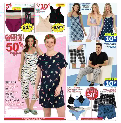 Vêtements de nuit et confort en promotion dans la Circulaire Rossy Circulaire Rossy, page 5. Promotions sur les vêtements de nuit et de détente pour femmes, incluant des chemises de nuit à partir de 10 $ avec un rabais de 41 %, ainsi que des culottes extensibles à 5 $ avec un rabais de 61 %. Offres spéciales sur les soutiens-gorge confort à 10 $ avec un rabais de 49 %, et des bas de pyjamas pour hommes à 10 $ avec un rabais de 33 %. Mention d'une offre 'achetez-en 1 obtenez-en 1', avec un rabais de 50 % sur les sous-vêtements pour hommes et dames. Les produits sont présentés dans des styles variés et colorés, démontrant les différentes options de la collection.