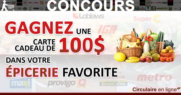 Gagnez 100$ d'Épicerie