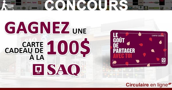 À Gagner: Une Carte-Cadeau SAQ de 100$