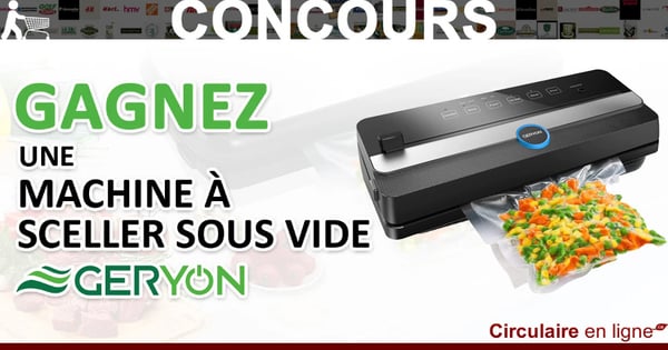 Concours Gagnez une Machine à sceller sous vide