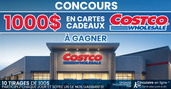 À Gagner: Une des 10 Cartes-Cadeaux Costco de 100$