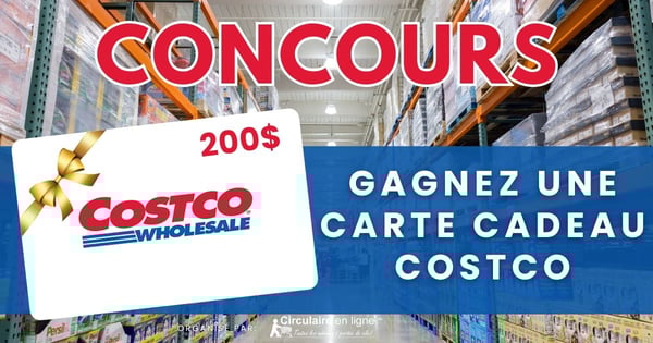 Concours Gagnez une Carte Cadeau Costco de 200$