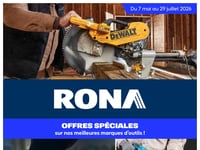 Afficher Circulaire Rona - Offres spéciales sur nos meilleures marques d'outils Première page de Circulaire Rona - Offres spéciales sur nos meilleures marques d'outils