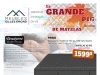Afficher Circulaire Meubles Gilles Émond - Matelas Première page de Circulaire Meubles Gilles Émond - Matelas