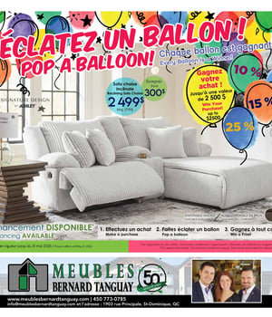 Première page de Circulaire Meubles Bernard Tanguay - Éclatez un ballon !