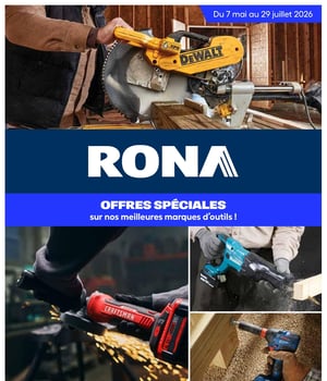 Première page de Circulaire Rona - Offres spéciales sur nos meilleures marques d'outils