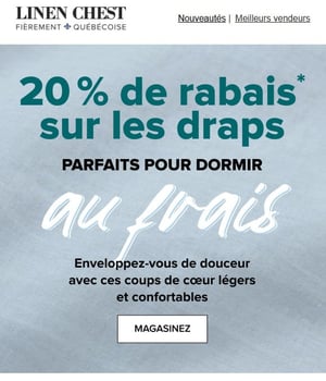 Image Promotionnelle: 20% de rabais sur les draps légers et plus