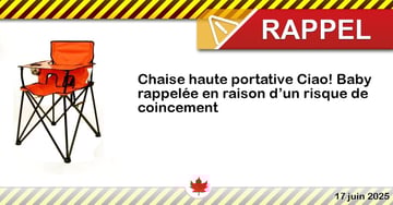 Chaise haute portative Ciao! Baby rappelée en raison d’un risque de coincement