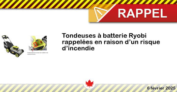 Tondeuses à batterie Ryobi rappelées en raison d’un risque d’incendie
