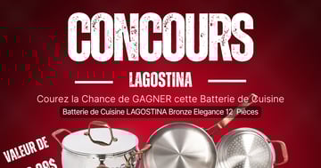 Concours Batterie de Cuisine LAGOSTINA