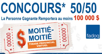 Concours 50 Billets pour le Tirage 50/50 du Réseau FADOQ