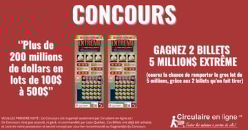 Concours Gagnez 2 billets 5 million$ extrême