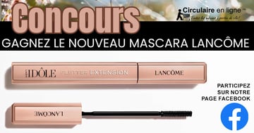Gagnez le Nouveau Mascara Lancôme