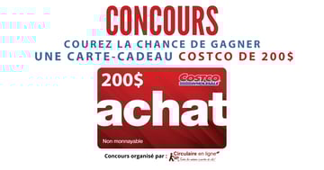 Gagnez une Carte-cadeau COSTCO de 200$