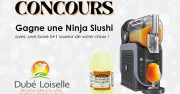 Concours Dubé Loiselle - Distributeur alimentaire québécois- Gagnez Une Ninja Slushi accompagnée d’une base 5+1 au choix!