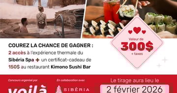 Concours St-Valentin Voilà Québec- Gagnez un moment à deux incluant deux accès à l'expérience thermal!