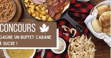Concours Gagnez un Buffet Cabane à sucre Classique pour 4 personnes, livré directement chez vous!