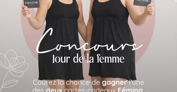 Concours Gagnez l'une des deux cartes cadeaux de 150$ boutique Fémina à dépenser en boutique ou en ligne!